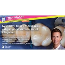   2024.11.23. - Gyakorlati Tippek és Trükkök a direkt posterior restaurációk világában